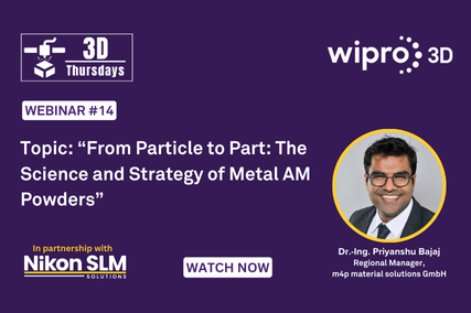 Webinar 14: From Particle to Part: The Science and Strategy of Metal AM Powder Webinar 14: From Particle to Part: The Science and Strategy of Metal AM Powder